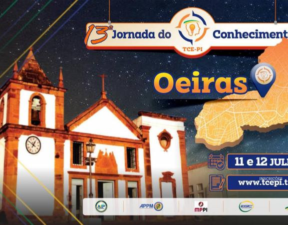 Município de Oeiras sediará 13ª Jornada do Conhecimento do TCE-PI nos dias 11 e 12 de julho